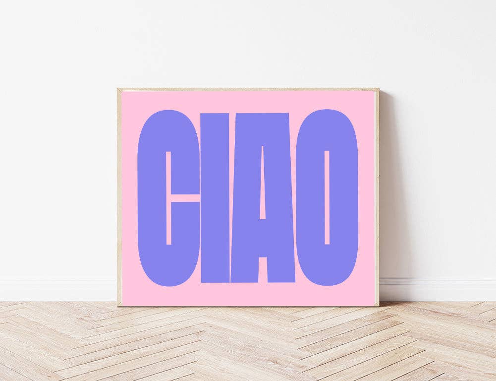 Ciao' Typography A3 Print