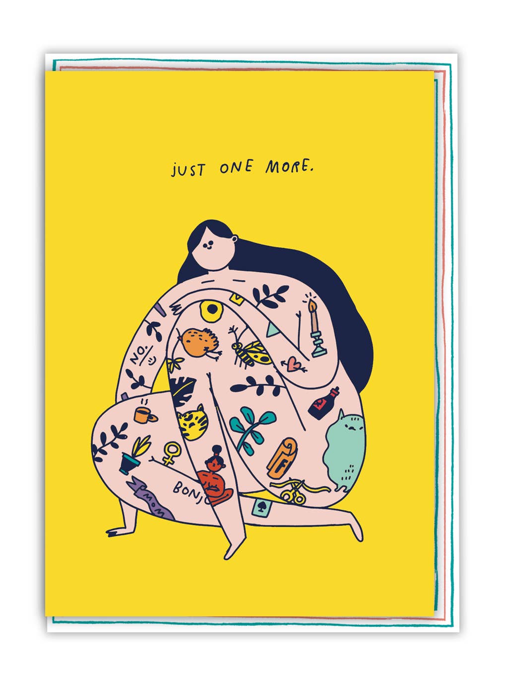'Just One More' Greeting Card