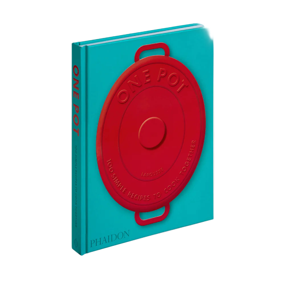 One Pot: 100 Simple Recipes to Cook Together