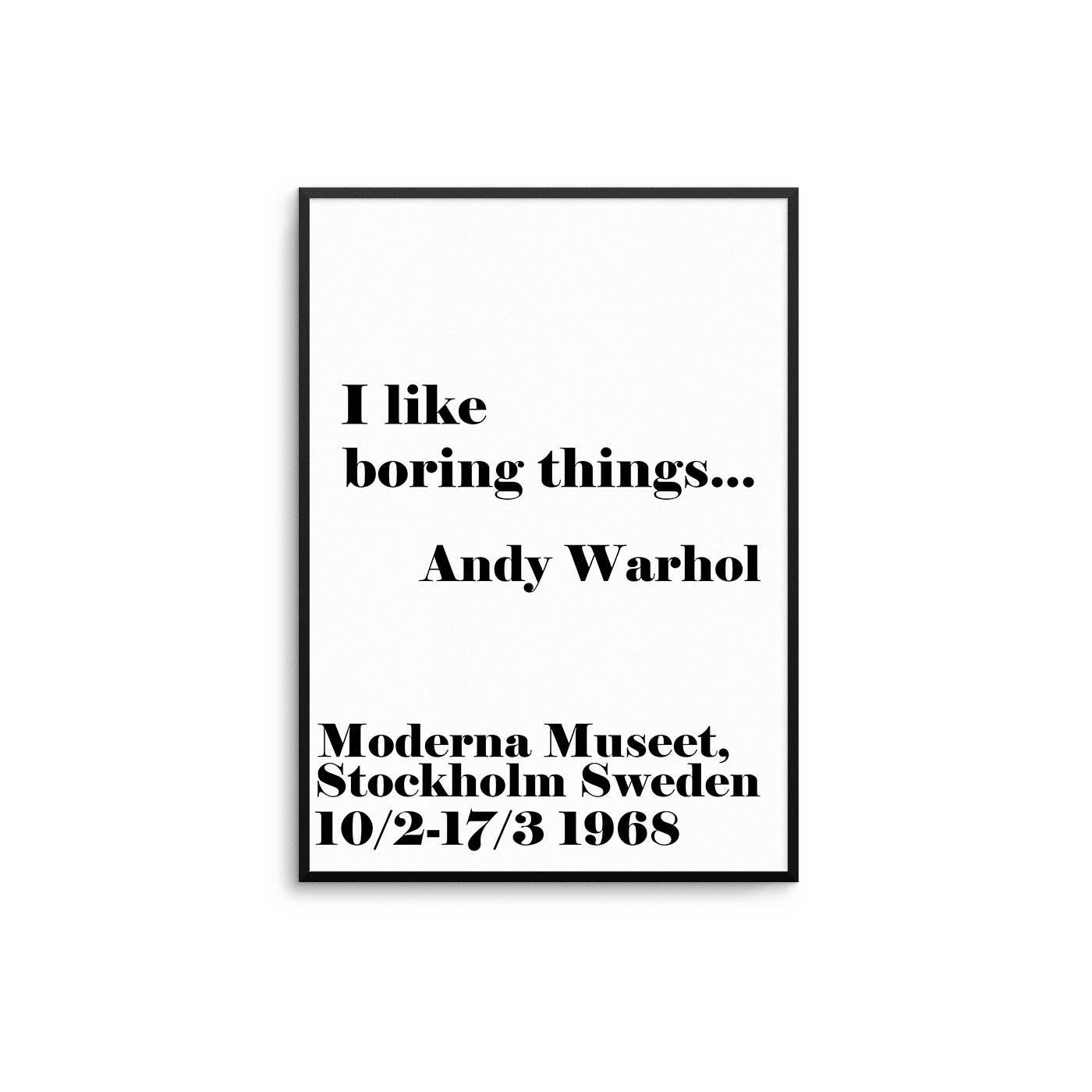 'I Like Boring Things' A1 Print