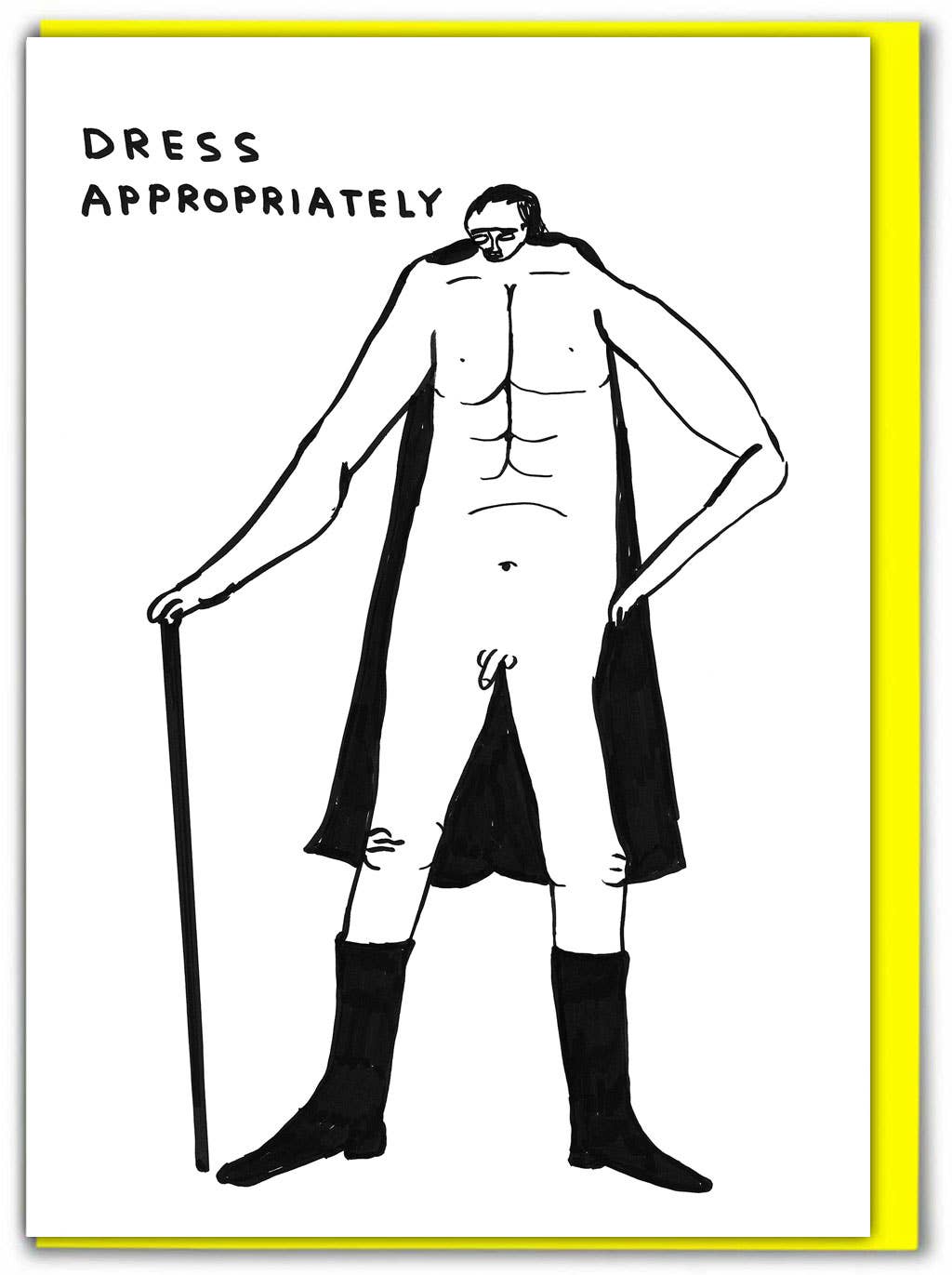 DAVID SHRIGLEY | 'Dress Appropriately' by Greeting Card