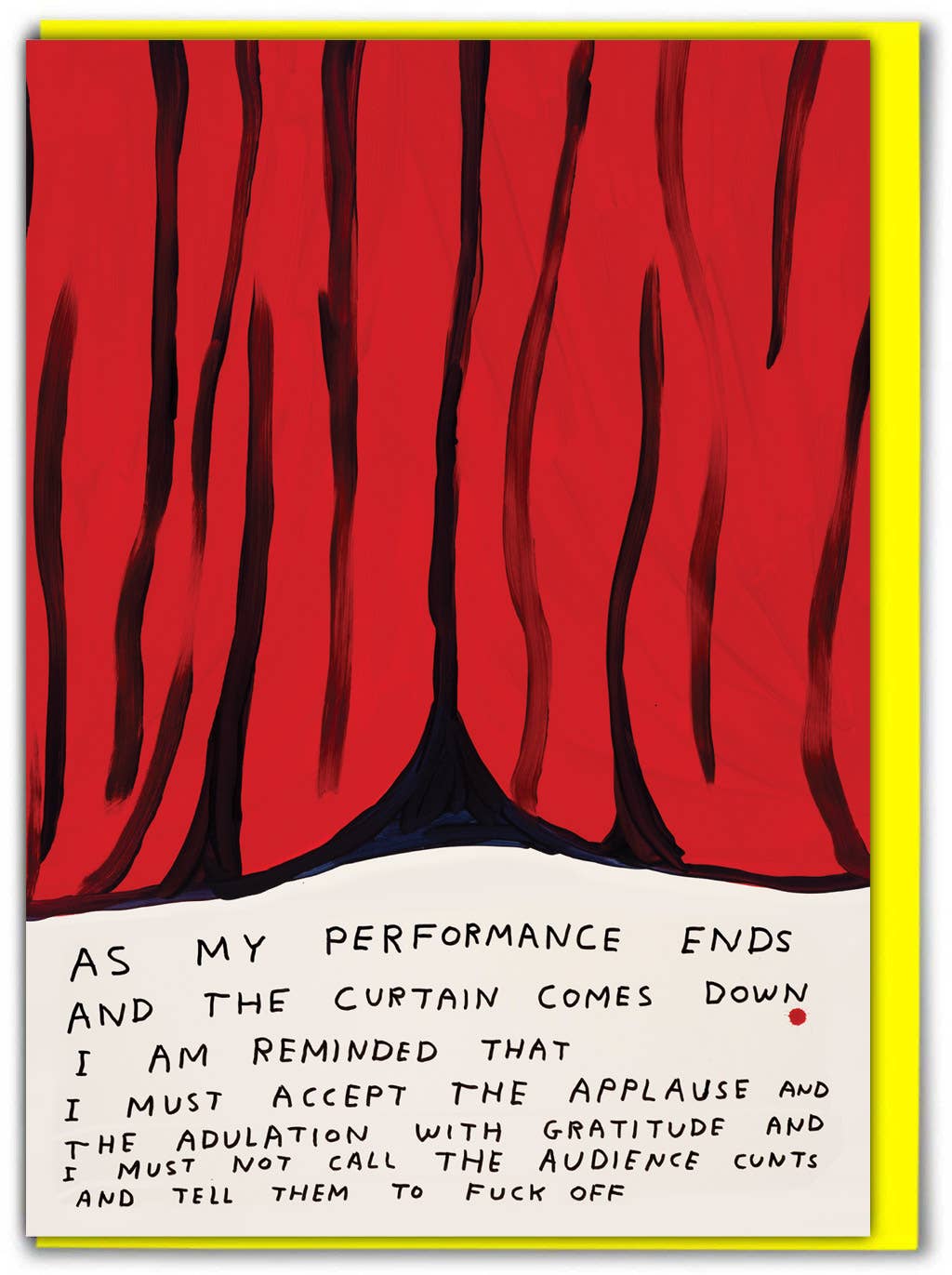 DAVID SHRIGLEY |  'Stage Curtain' Greeting Card